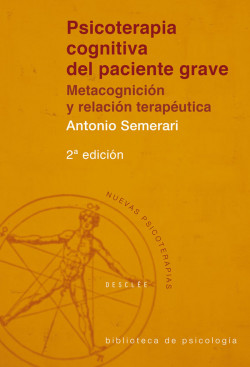 Psicoterapia cognitiva del paciente grave