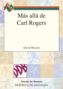 Más allá de Carl Rogers