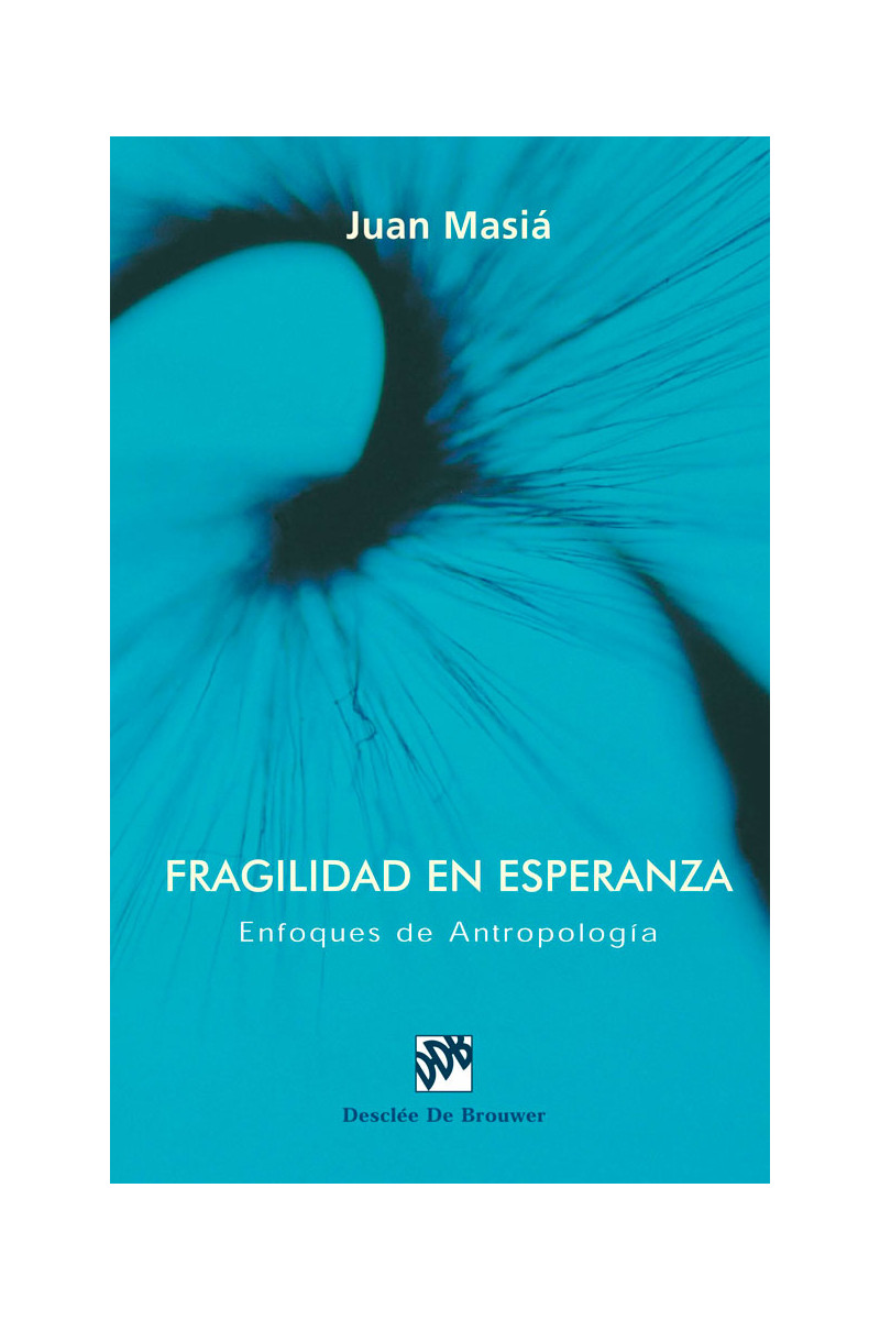 Fragilidad en esperanza