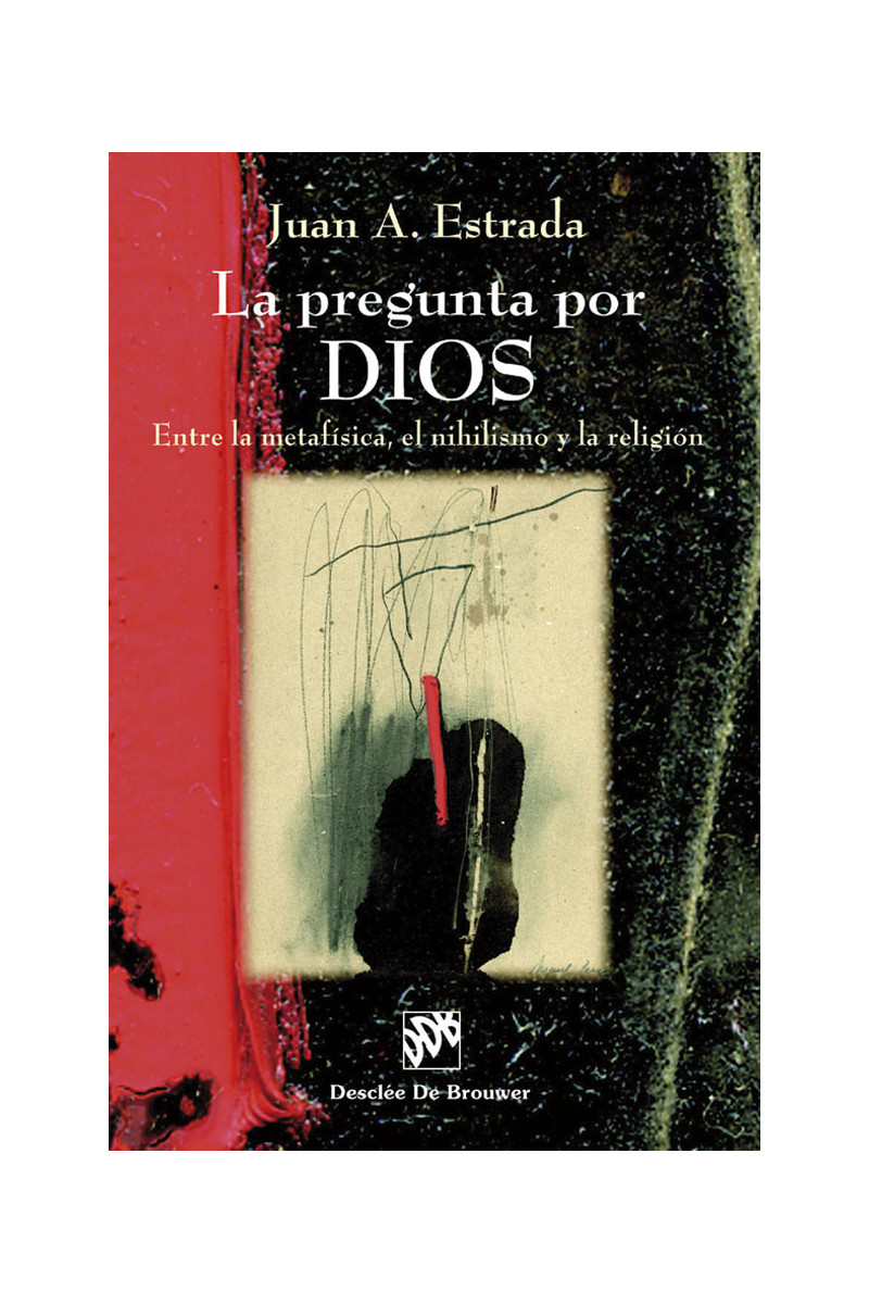 La pregunta por Dios