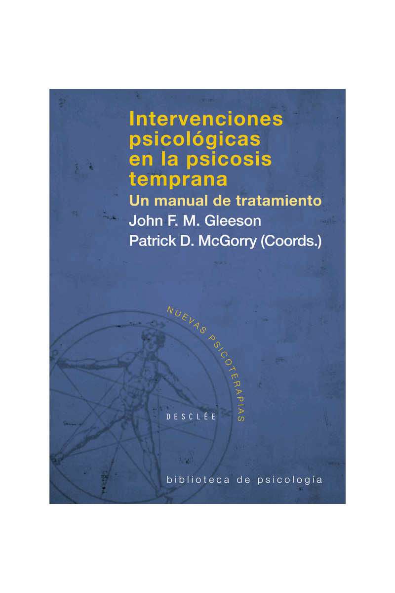 Intervenciones psicológicas en psicosis tempranas