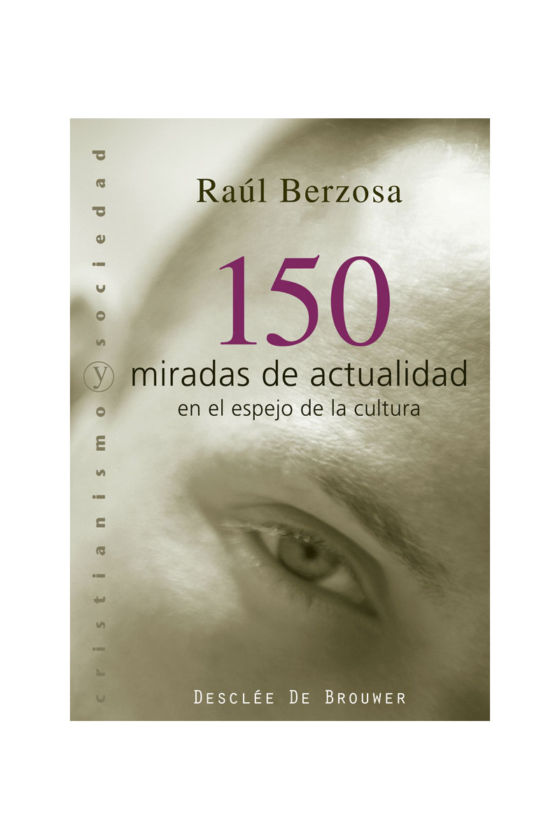 150 miradas de actualidad en el espejo de la cultura