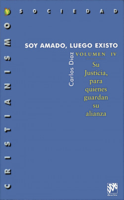 Soy amado, luego existo - vol.IV