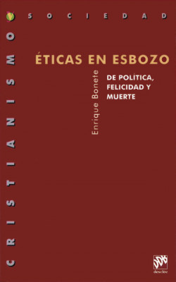 Éticas en esbozo