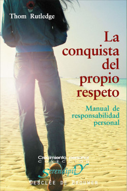 La conquista del propio respeto