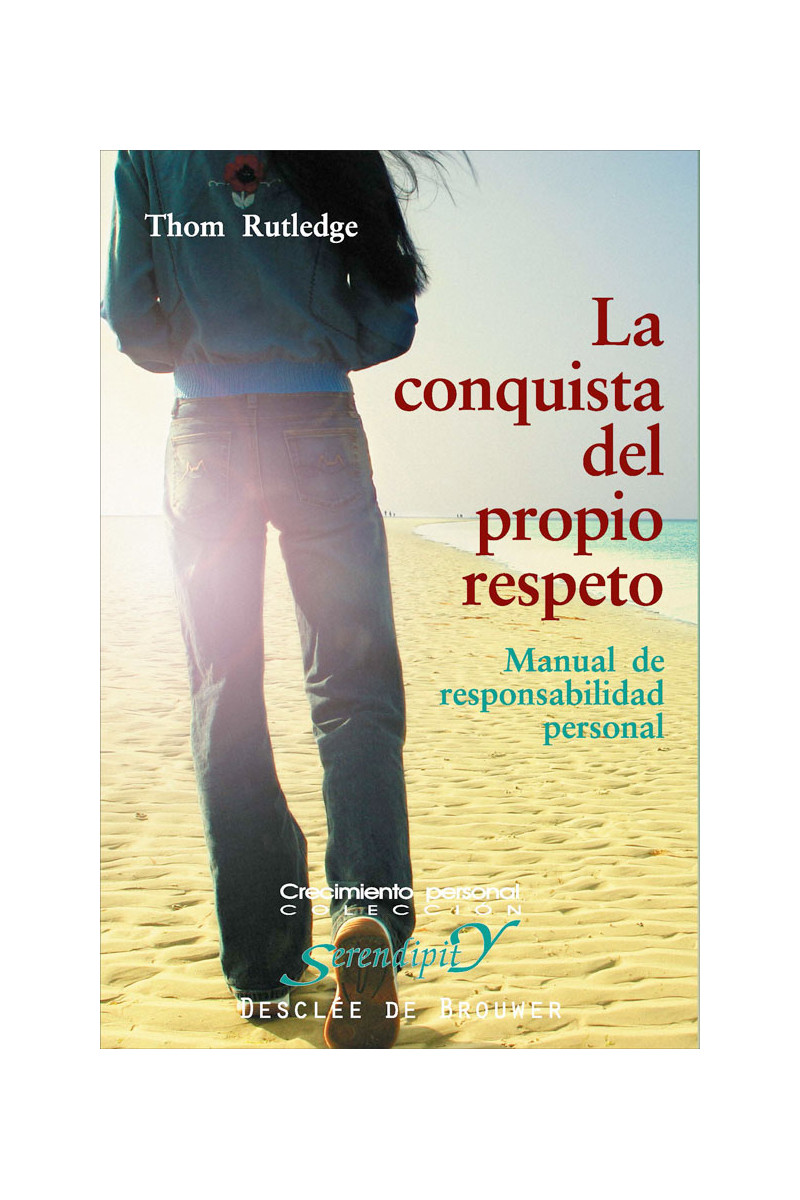 La conquista del propio respeto