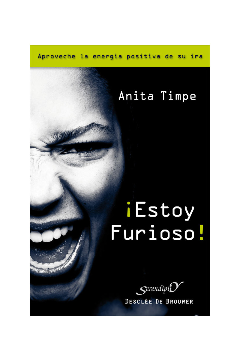 ¡Estoy furioso!