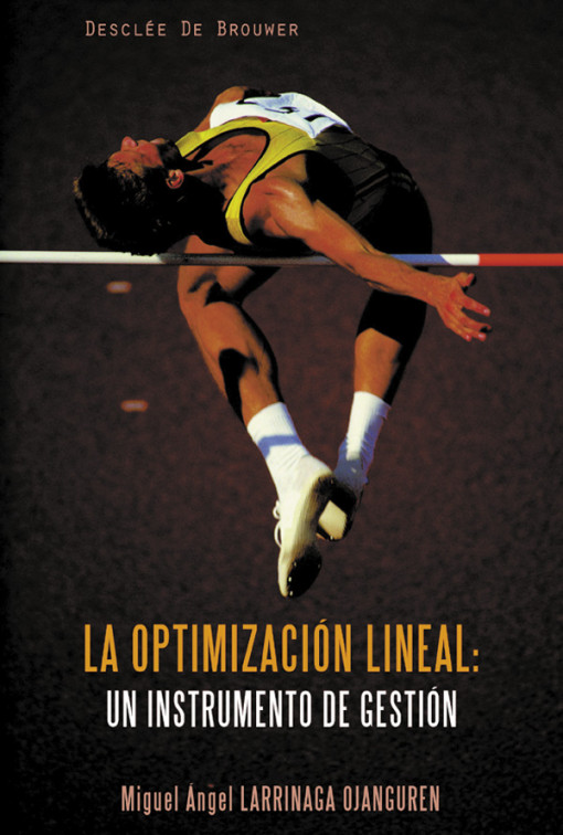 La optimización lineal: un instrumento de gestión