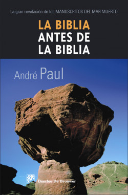 La Biblia antes de la Biblia