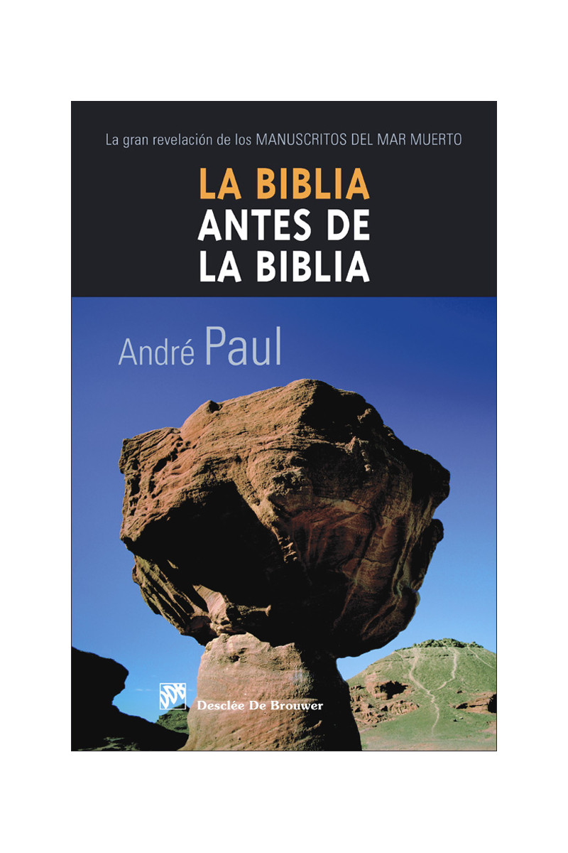 La Biblia antes de la Biblia