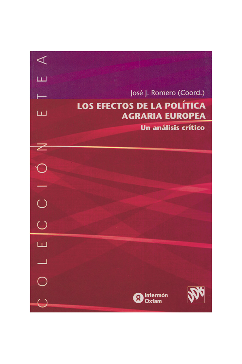 Los efectos de la política agraria europea