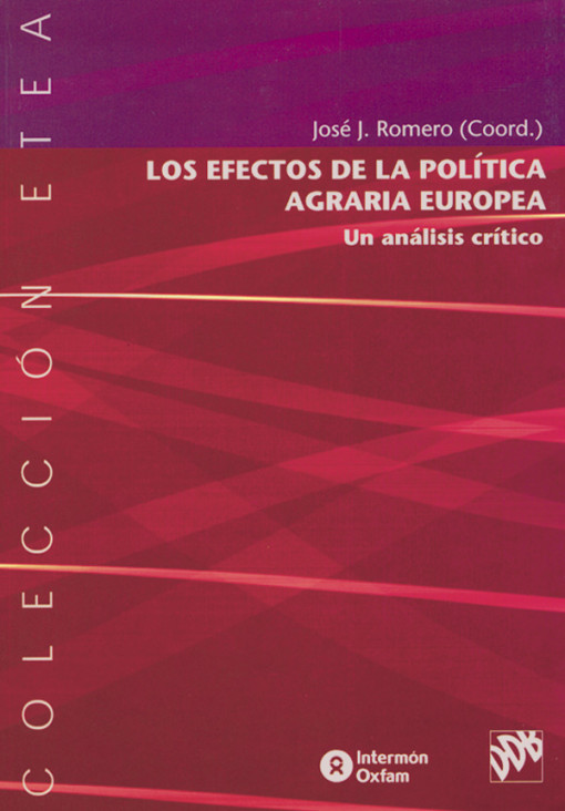 Los efectos de la política agraria europea