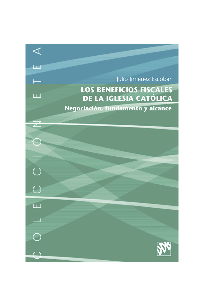 Los beneficios fiscales de la Iglesia católica
