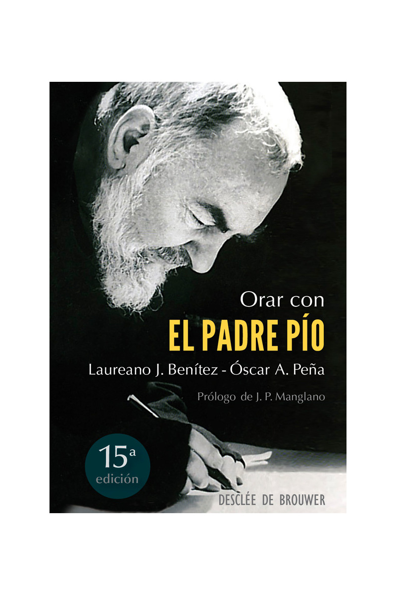 Orar con el Padre Pío
