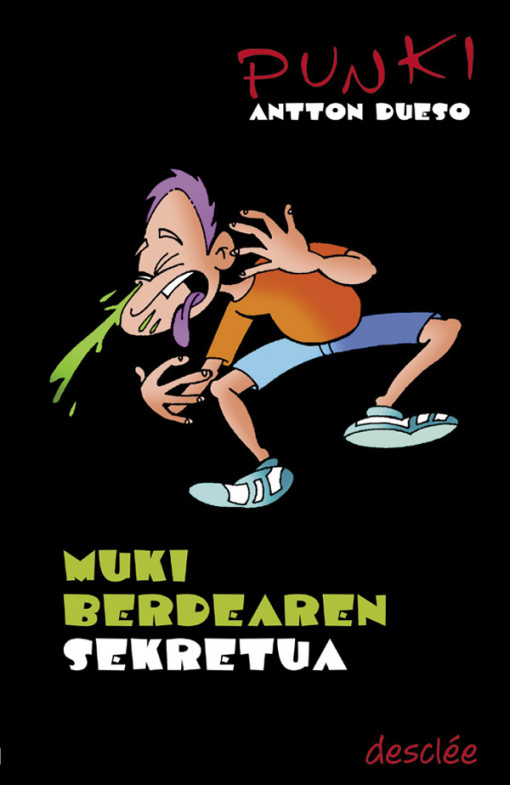 Punki. Muki berdearen sekretua