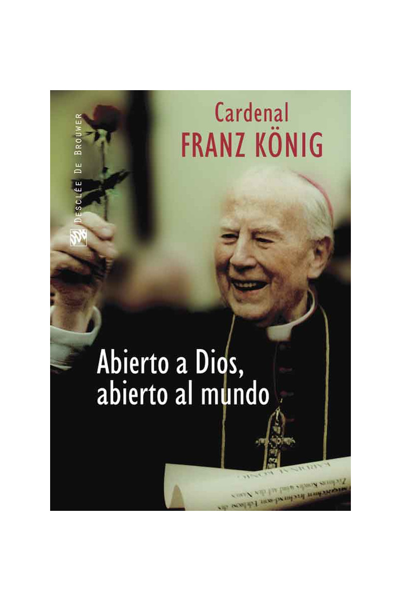 Abierto a Dios, abierto al mundo