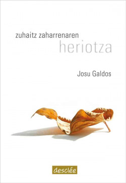 Zuhaitz zaharrenaren heriotza