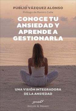 Conoce tu ansiedad y aprende a gestionarla