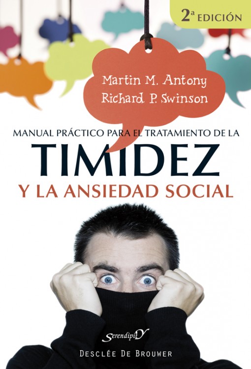 Manual práctico para el tratamiento de la timidez y la ansiedad social