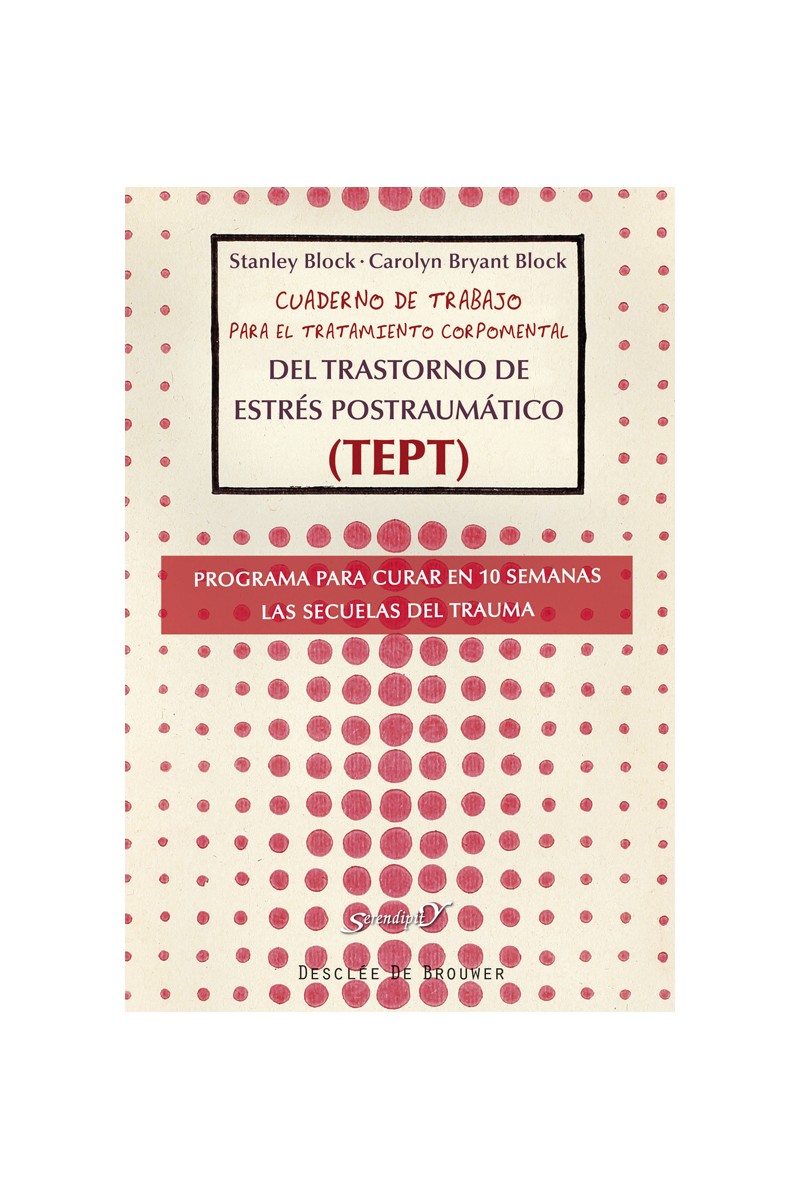 Cuaderno de trabajo para el tratamiento corpomental del Trastorno de estrés postraumático (TEPT)