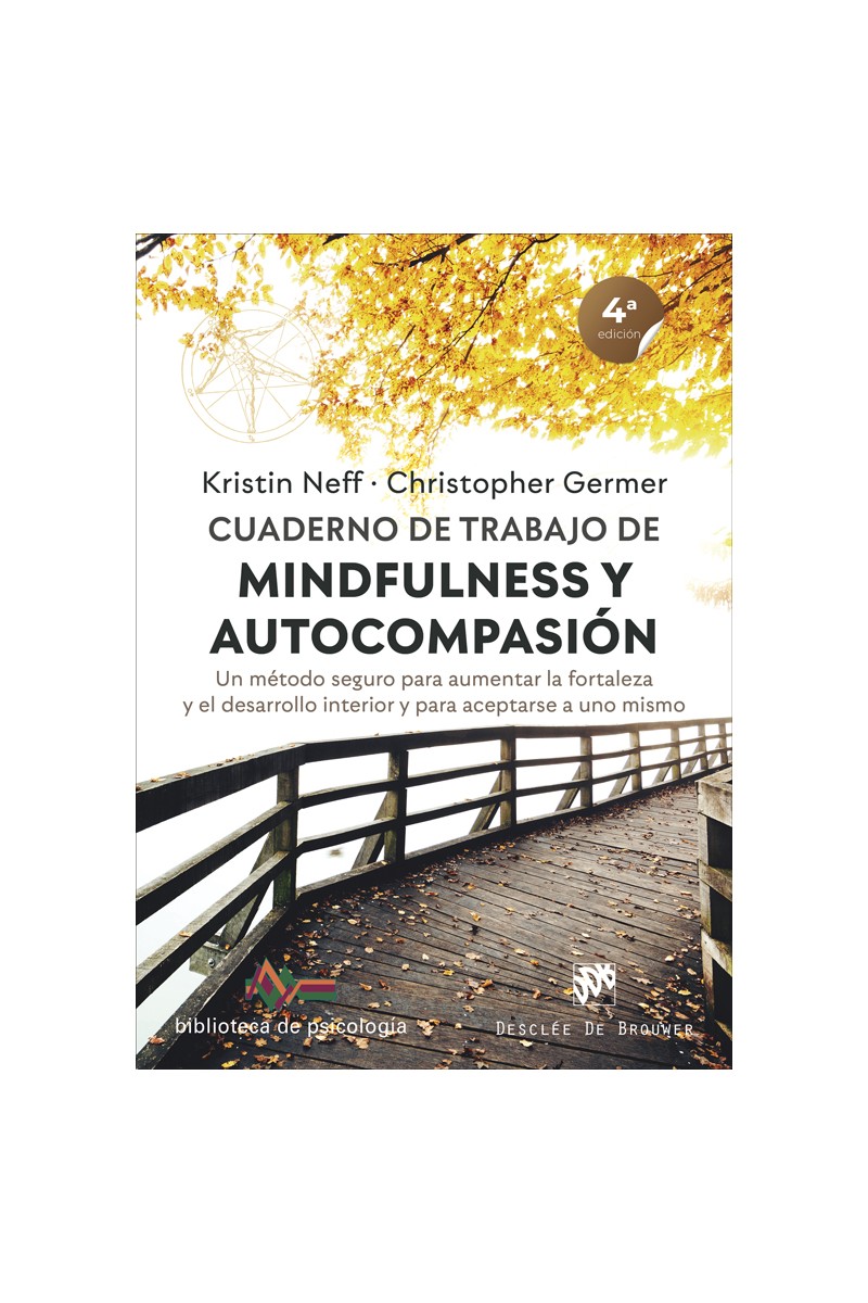 Cuaderno de trabajo de mindfulness y autocompasión