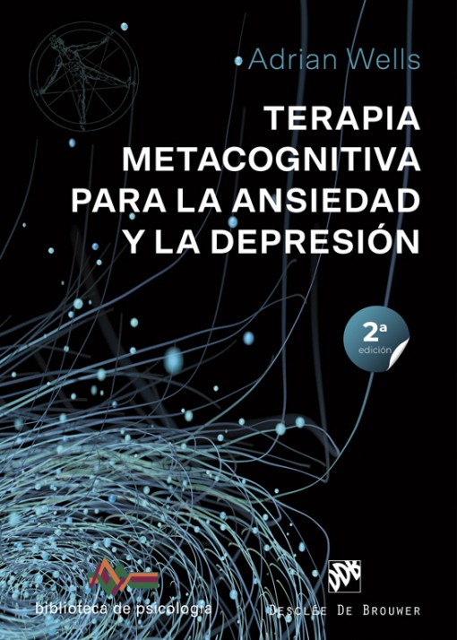 Terapia metacognitiva para la ansiedad y la depresión