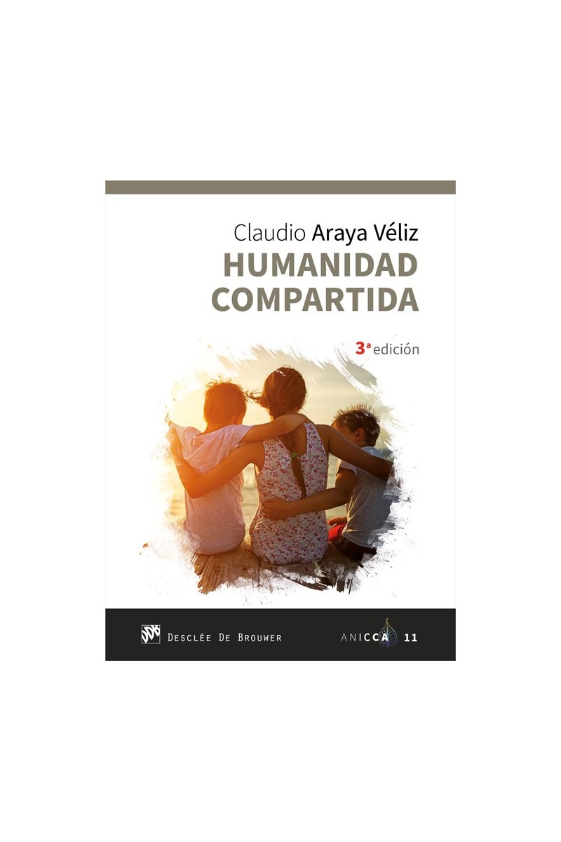 Humanidad compartida. Habitando juntos el momento presente
