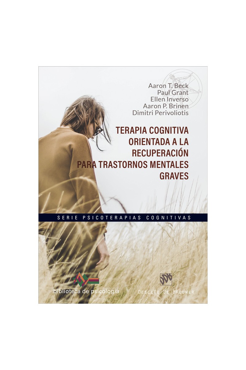 Terapia cognitiva orientada a la recuperación para trastornos mentales graves