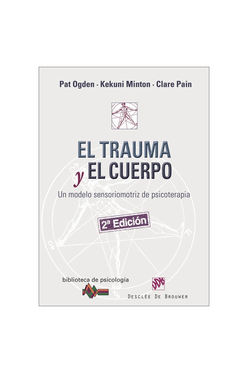 El trauma y el cuerpo