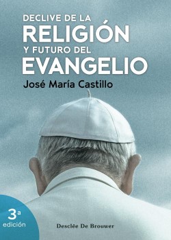 Declive de la religión y futuro del evangelio