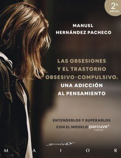 Las obsesiones y el trastorno obsesivo-compulsivo