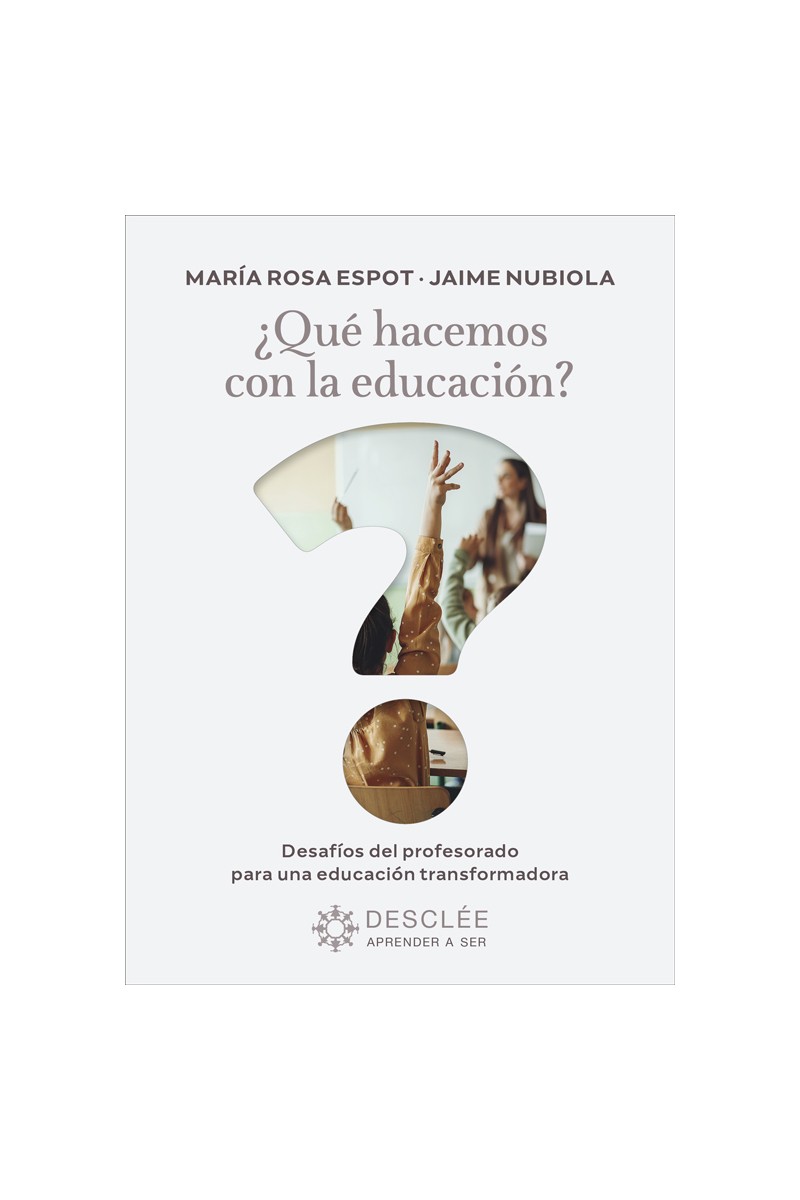 ¿Qué hacemos con la educación?