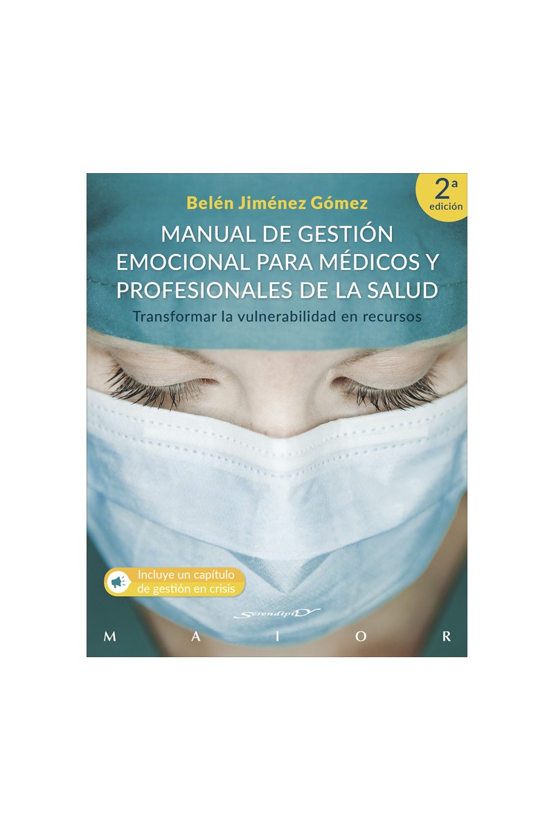 Manual de gestión emocional para médicos y profesionales de la salud