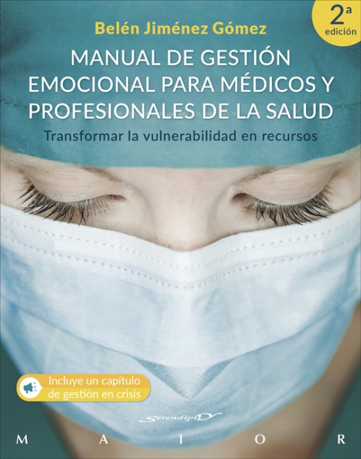 Manual de gestión emocional para médicos y profesionales de la salud