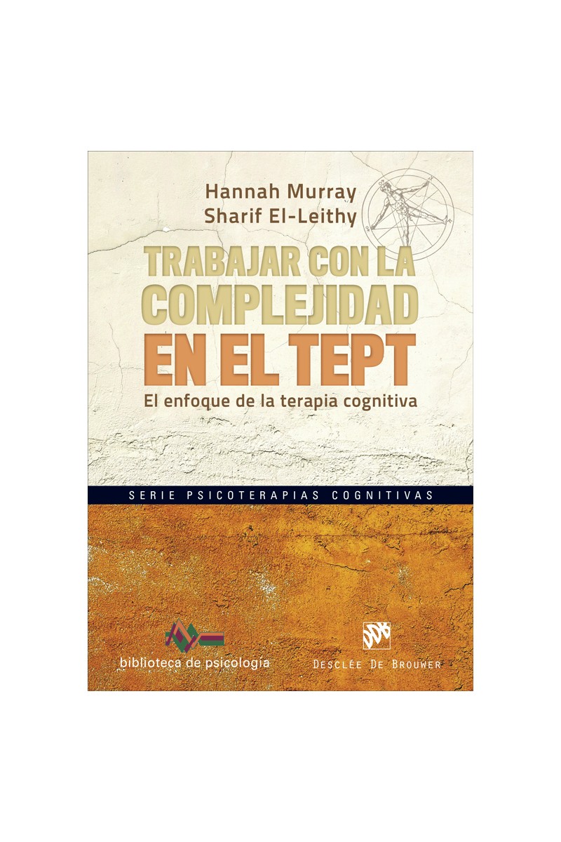 Trabajar con la complejidad en el TEPT