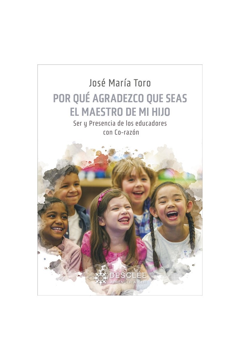 ¿Por qué agradezco que seas el maestro de mi hijo?