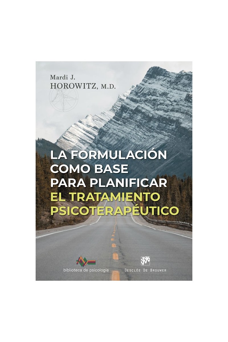 La formulación como base para planificar el tratamiento psicoterapéutico
