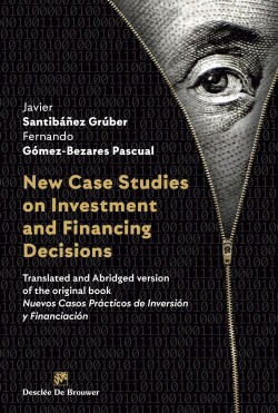 New Case Studies on  Investment and Financing Decisions