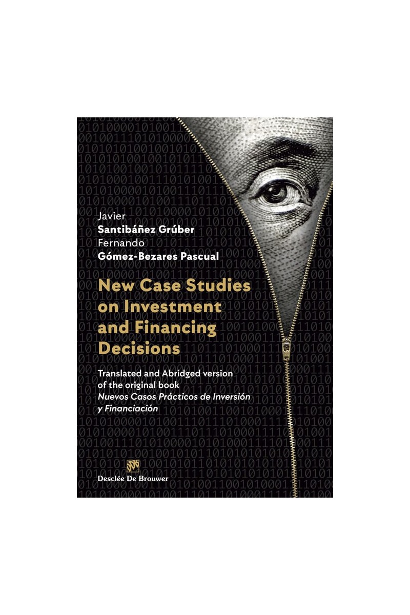 New Case Studies on  Investment and Financing Decisions