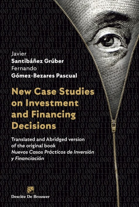 New Case Studies on  Investment and Financing Decisions