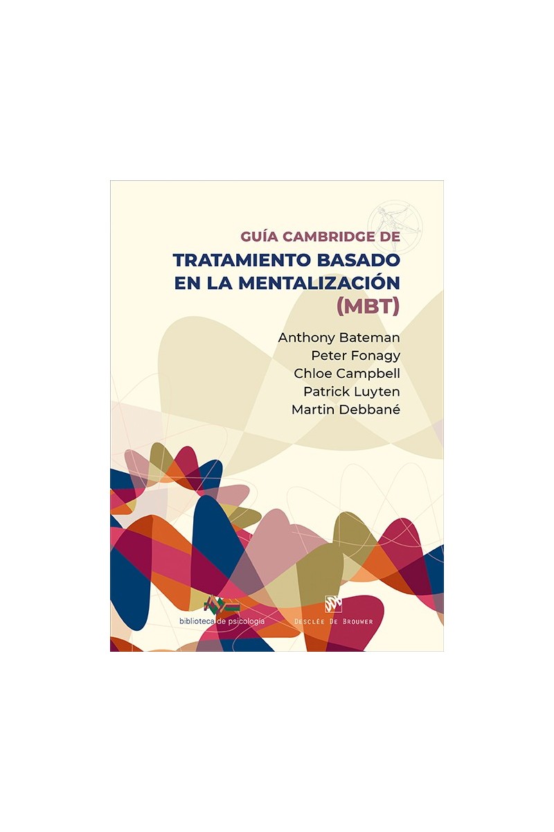 Guía Cambridge para el tratamiento basado  en la mentalización