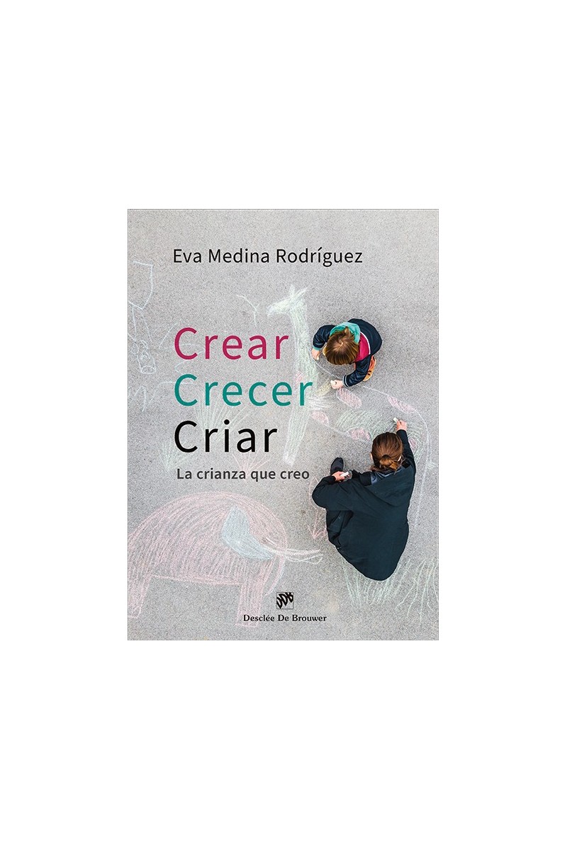 Crear, crecer, criar
