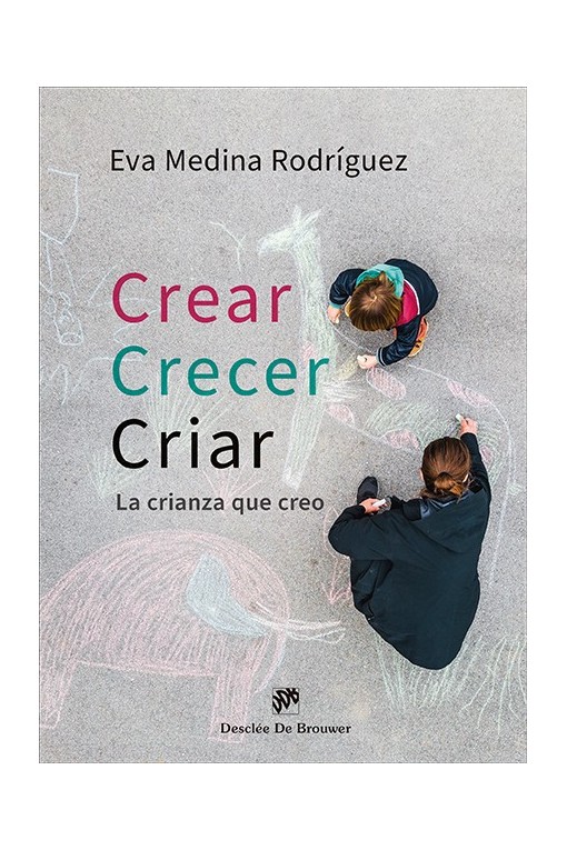 Crear, crecer, criar