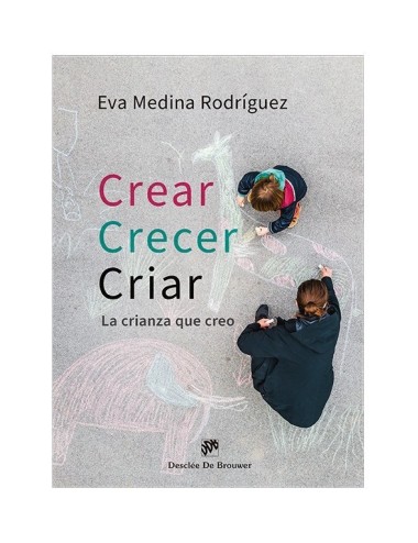 Crear, crecer, criar