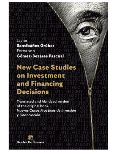 New Case Studies on  Investment and Financing Decisions