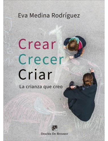 Crear, crecer, criar