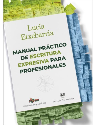 Manual práctico de escritura expresiva  para profesionales