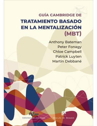 Guía Cambridge para el tratamiento basado  en la mentalización