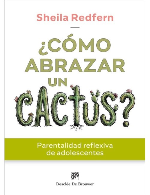 ¿Cómo abrazar un cactus?