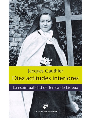 Diez actitudes interiores (ePub)